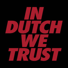 Load image into Gallery viewer, In Dutch We Trust Womens T-Shirt
