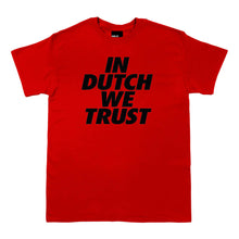 Load image into Gallery viewer, In Dutch We Trust Tee