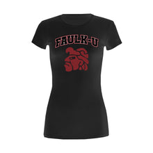 Load image into Gallery viewer, Ladies Faulk-U Tee