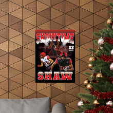 Load image into Gallery viewer, Mekhi Showtime Shaw Poster
