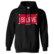 Load image into Gallery viewer, Official &#39;I Believe&#39; Hoody
