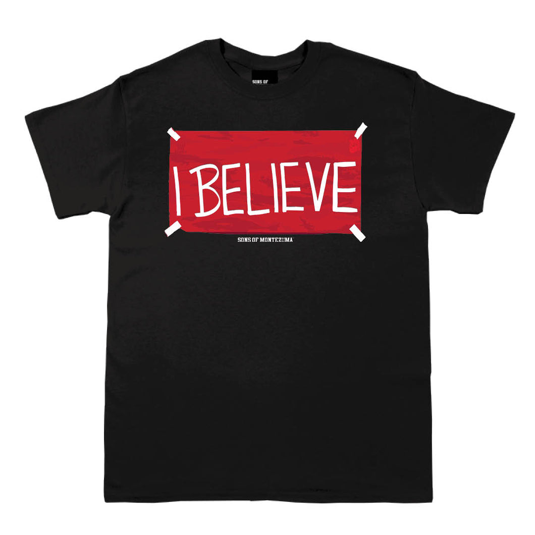 Official 'I Believe' T-Shirt