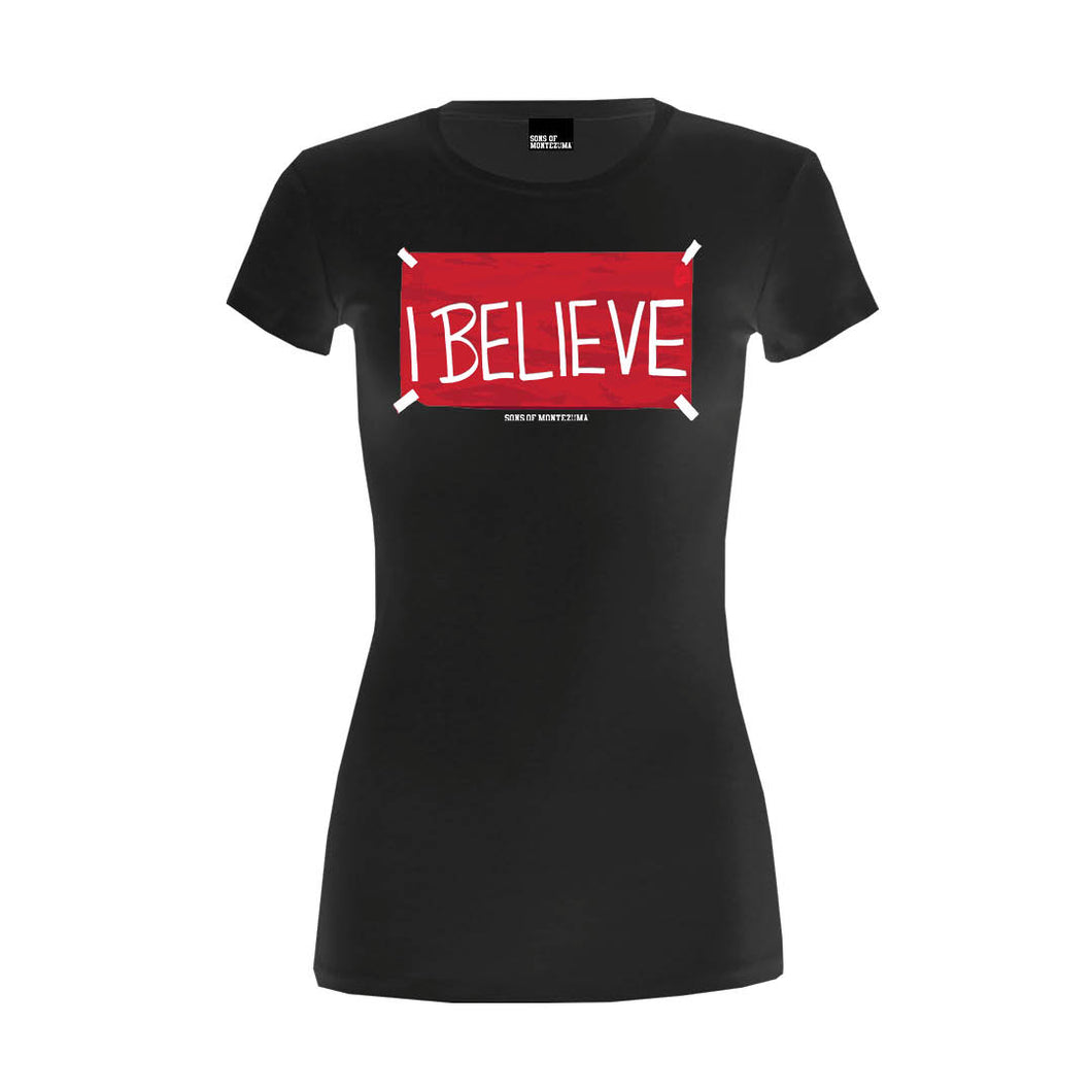 Official 'I Believe' Women's T-Shirt