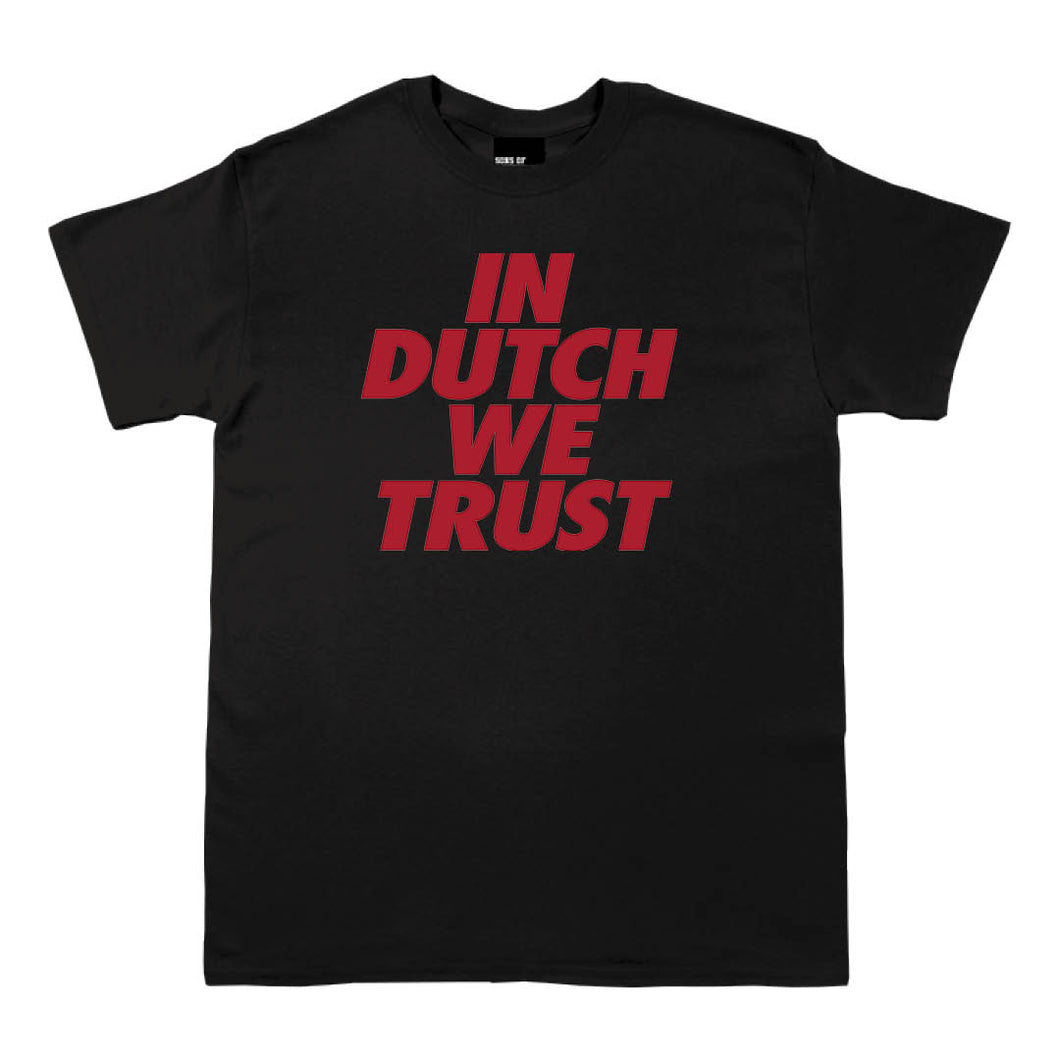 In Dutch We Trust Tee