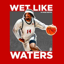 Load image into Gallery viewer, Reese Waters Wet Like Waters T Shirt
